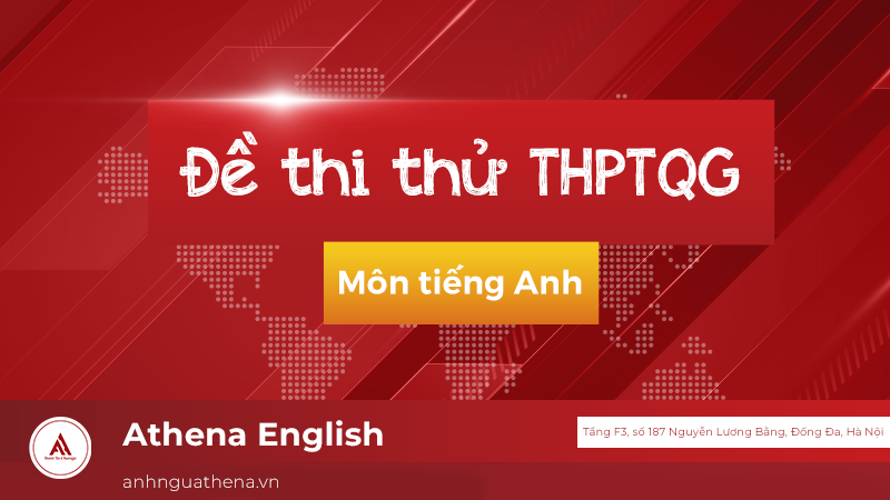 Đề thi thử: Môn tiếng Anh kỳ thi THPTQG năm 2020 - Sở GD&ĐT Nam Định 