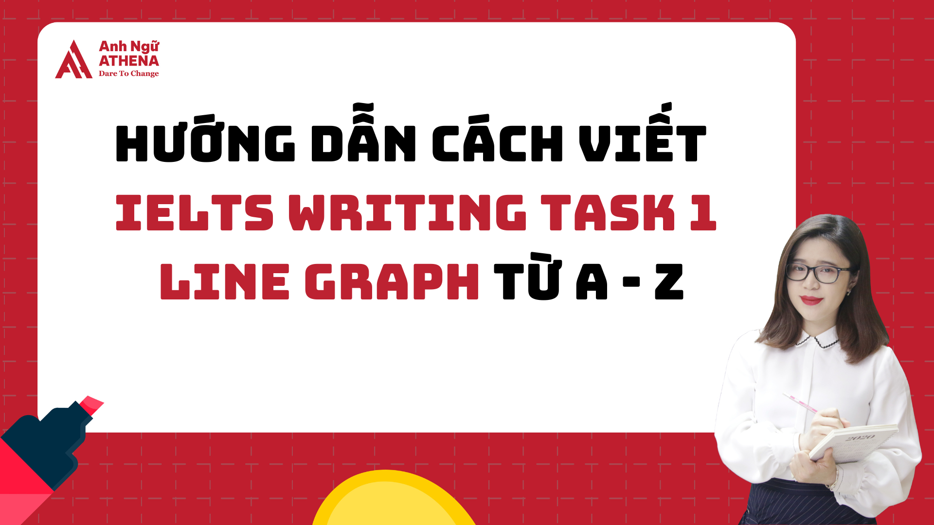 Hướng dẫn cách viết Writing Task 1 Line graph từ A đến Z