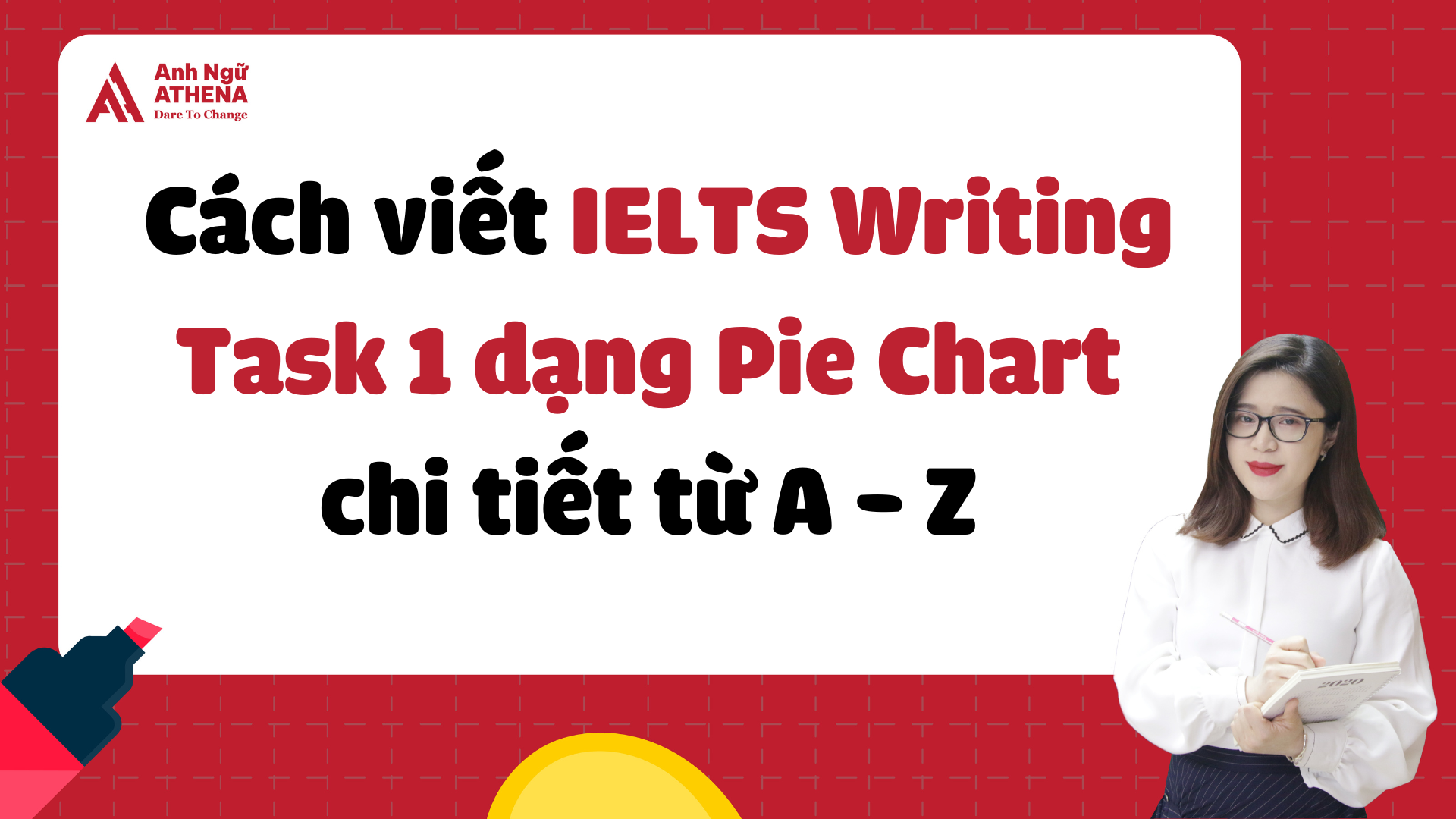 Cách viết IELTS Writing Task 1 dạng Pie Chart chi tiết nhất