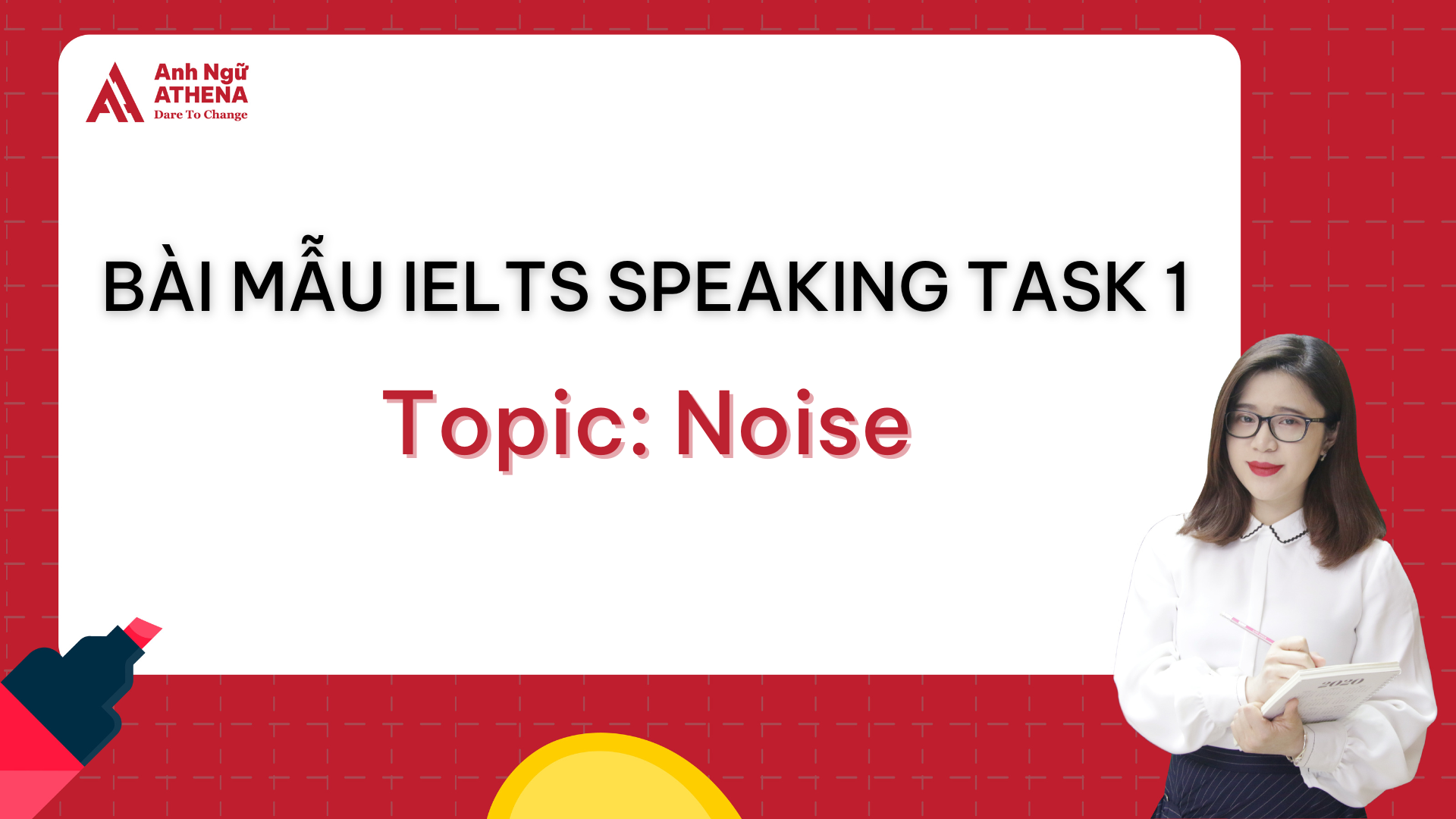 Bài mẫu IELTS Speaking Part 1 - Topic: Noise