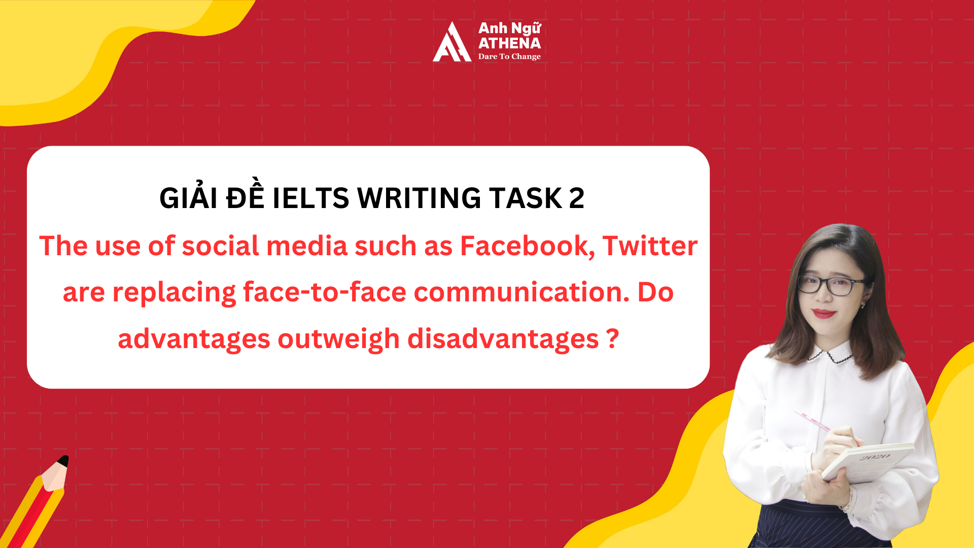 Giải đề IELTS Writing Task 2 - chủ đề Social Media - 29/10/2023