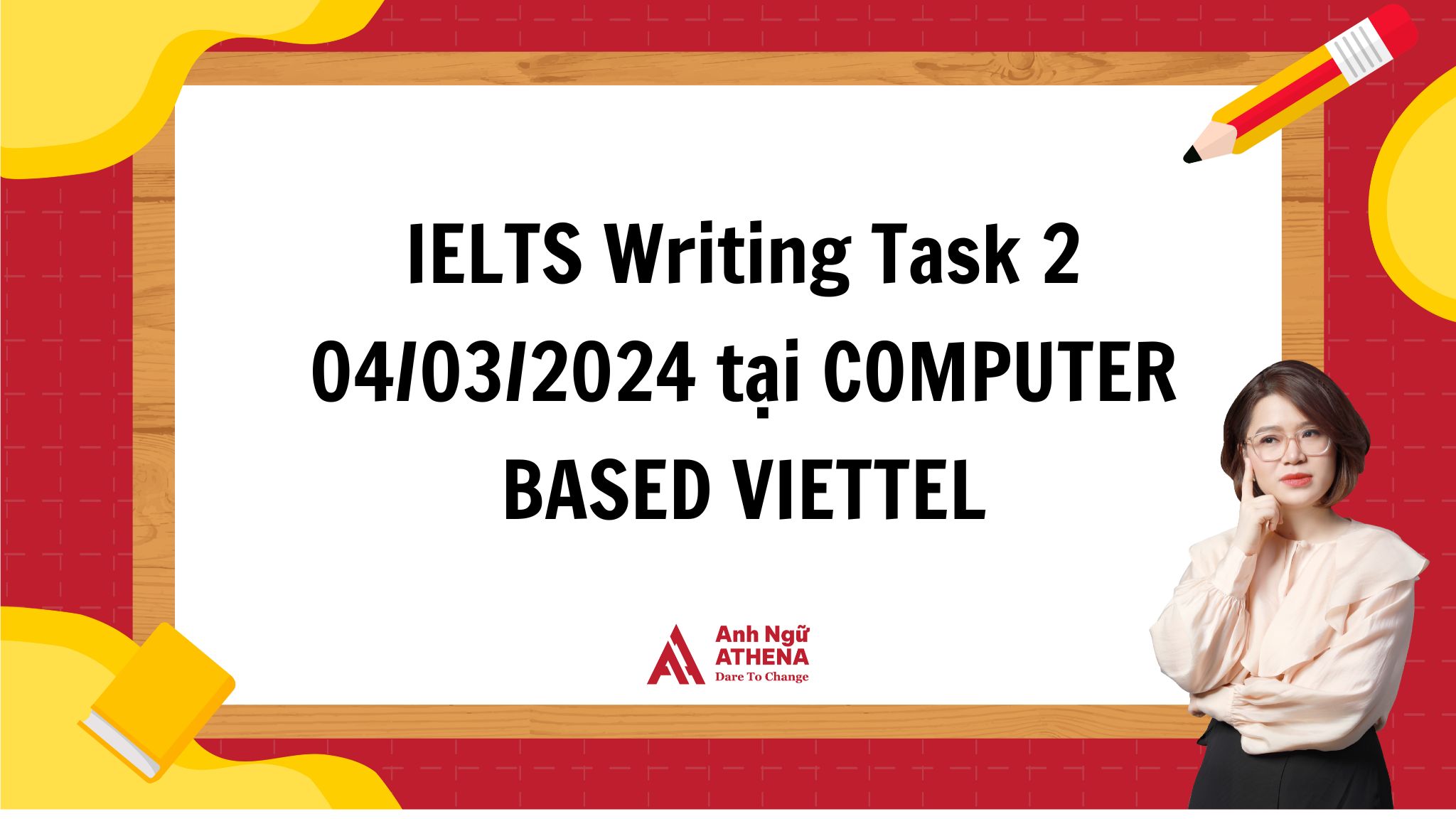 Giải đề chi tiết IELTS Writing Task 2 - 04/03/2024 tại COMPUTER-BASED VIETTEL