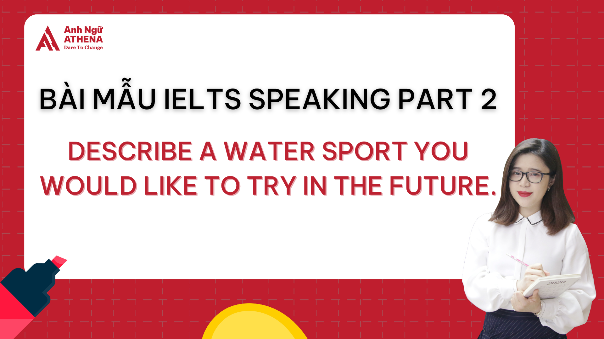 Bài mẫu IELTS Speaking Part 2 Topic Describe a water sport you would
