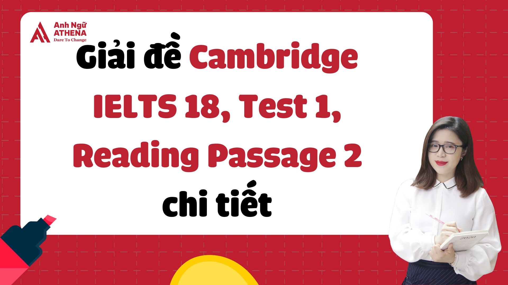 Giải đề Cambridge Ielts 18 Test 1 Reading Passage 2 Chi Tiết Nhất